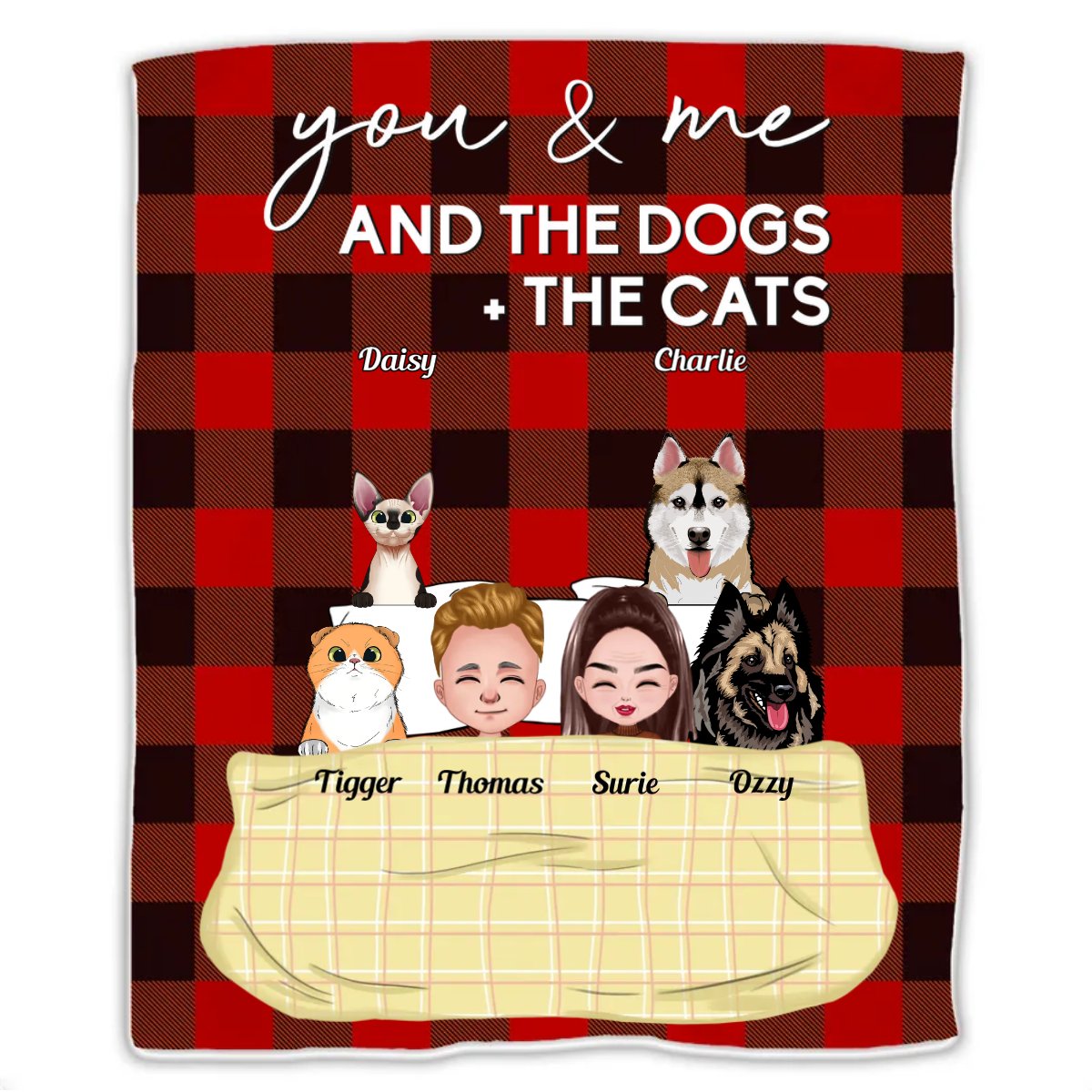 Pet Lovers - You & Me And The Dogs The Cats - Personalized Blanket - Makezbright Gifts