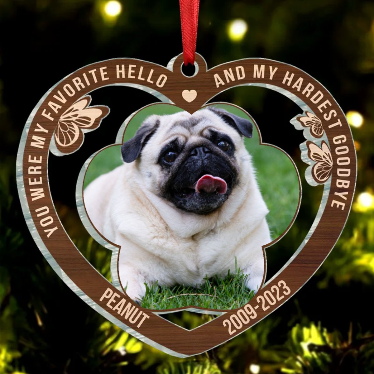 Pet Lovers - You Were My Favorite Hello And My Hardest Goodbye - Personalized Heart Ornament - Makezbright Gifts