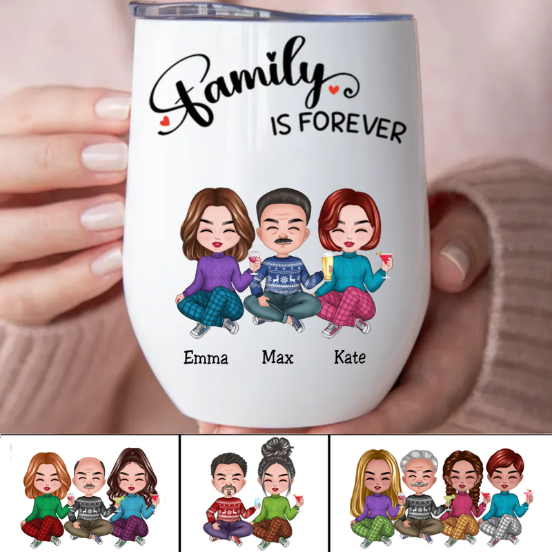 Family - Family Is Forever - Personalized Wine Tumbler