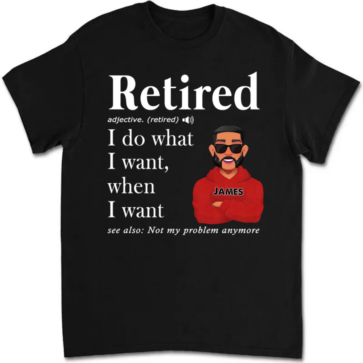 Retirement - Retired Definition Happy Retirement - Personalized T - shirt (VT) - Makezbright Gifts