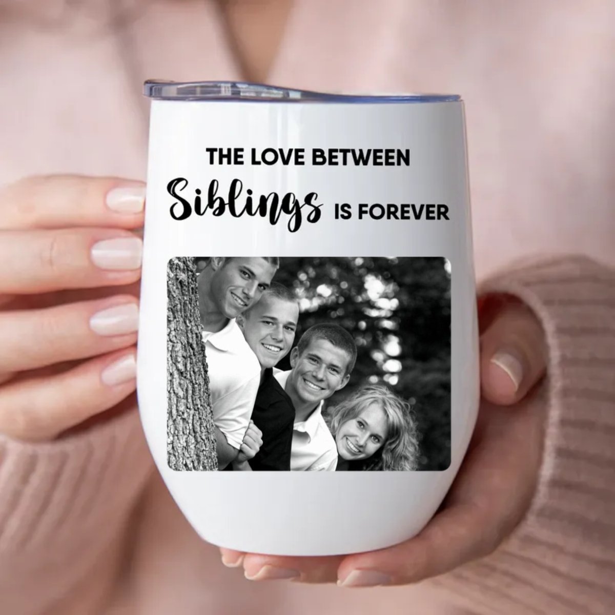 Siblings - The Love Between Siblings Is Forever - Personalized Wine Tumbler - Makezbright Gifts