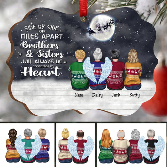 Side By Side Or Miles Apart Brothers And Sisters Will Always Be Connected By Heart - Personalized Christmas Ornament (ver4). - Makezbright Gifts