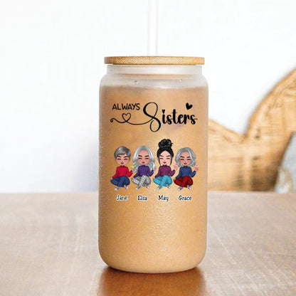 Sisters - Always Sisters - Personalize Glass Can (AA) - Makezbright Gifts