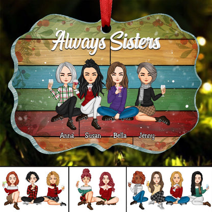 Sisters - Always Sisters - Personalized Acrylic Ornament (II) - Makezbright Gifts