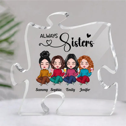 Sisters - Always Sisters - Personalized Acrylic Plaque - Makezbright Gifts