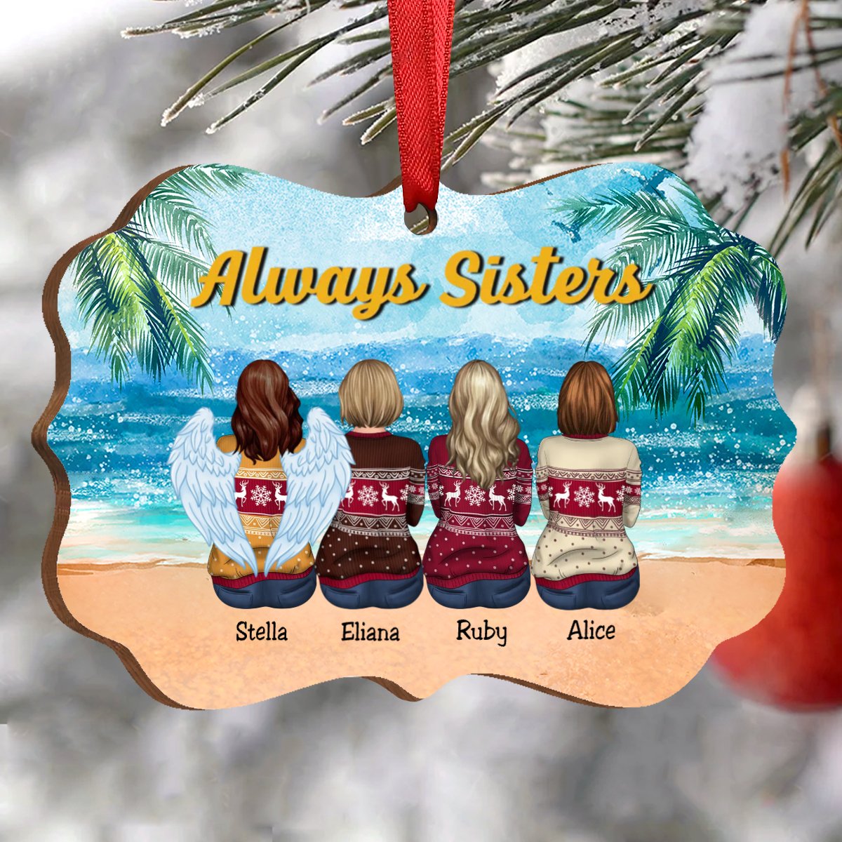 Sisters - Always Sisters - Personalized Christmas Ornament - Makezbright Gifts