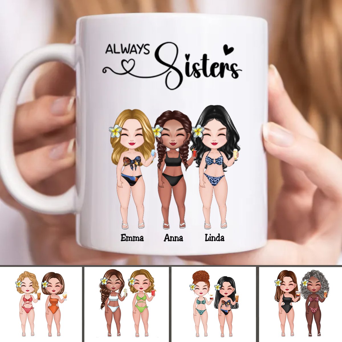 Sisters - Always Sisters - Personalized Mug - Makezbright Gifts