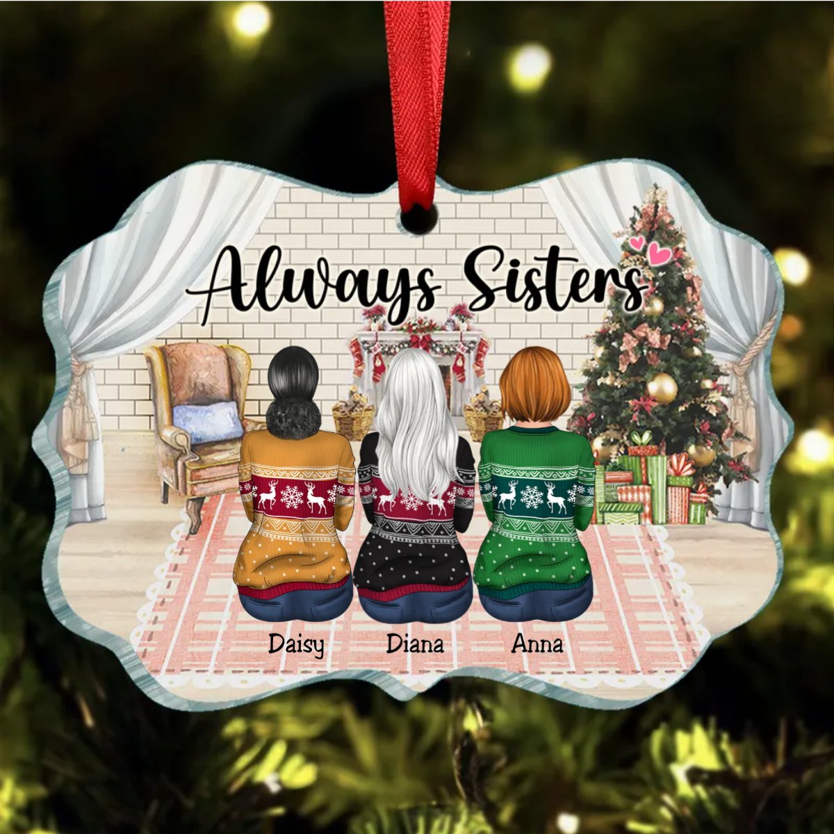 Sisters - Always Sisters - Personalized Ornament - Makezbright Gifts