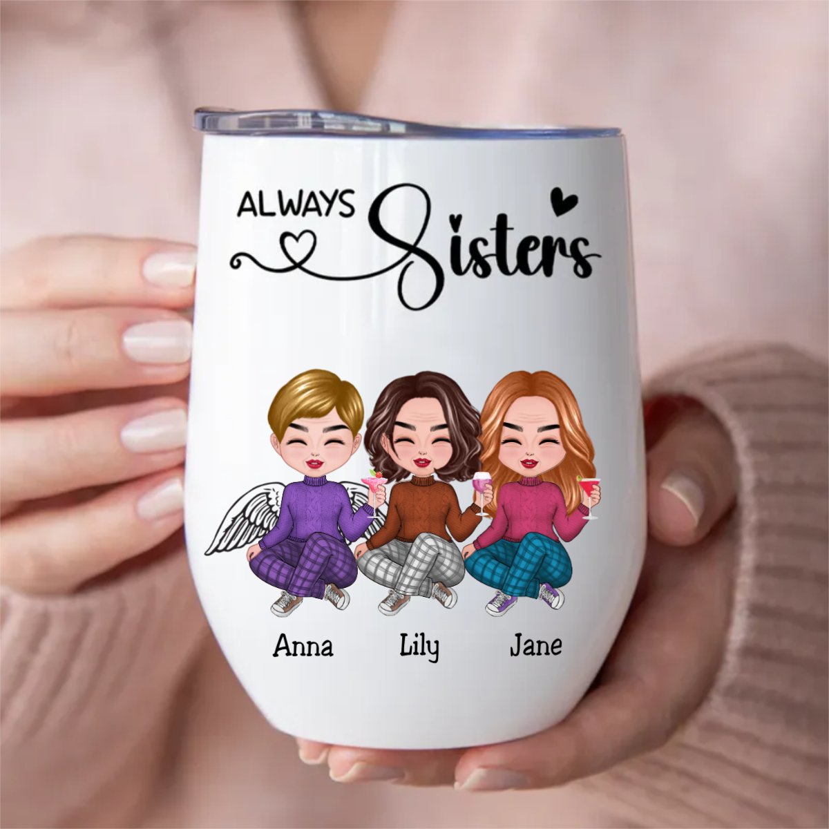 Sisters - Always Sisters - Personalized Wine Tumbler - Makezbright Gifts