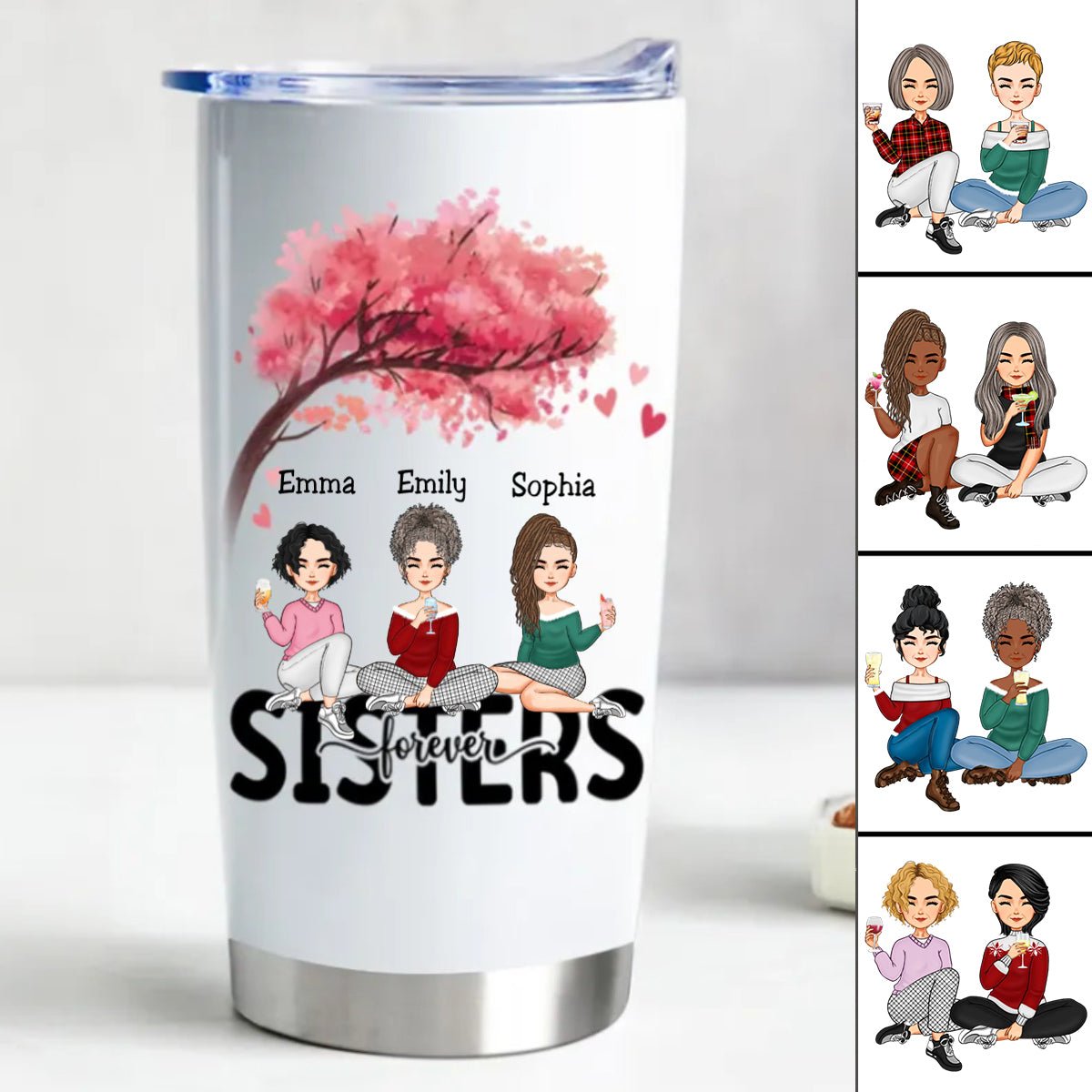 Sisters Forever Custom 20oz Insulated Tumbler - Makezbright Gifts