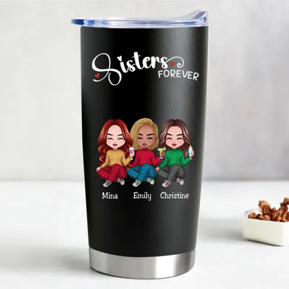 Sisters Forever Custom Insulated Tumbler - 20oz (BL) - Makezbright Gifts