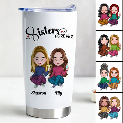 Sisters Forever Customized 20oz Insulated Tumbler - Makezbright Gifts