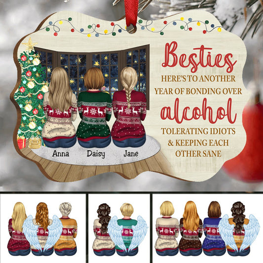 Sisters - Here's To Another Year Of Bonding Over Alcohol Tolerating Idiots - Personalized Christmas Ornament (Ver 2) - Makezbright Gifts