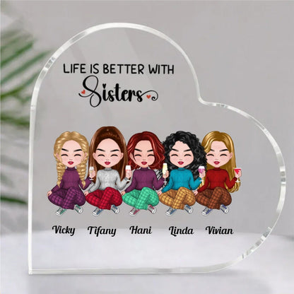 Sisters - Life Is Better With Sisters - Personalized Acrylic Plaque (LH) - Makezbright Gifts