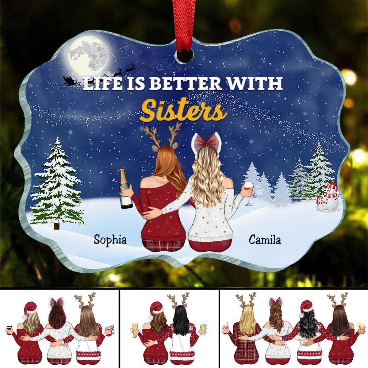 Sisters - Life Is Better With Sisters - Personalized Transparent Ornament - Makezbright Gifts