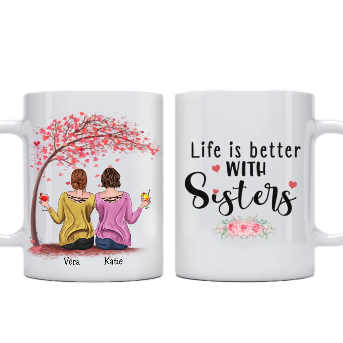 Sisters - Life Is Better With Sisters V4 - Personalized Mug - Makezbright Gifts