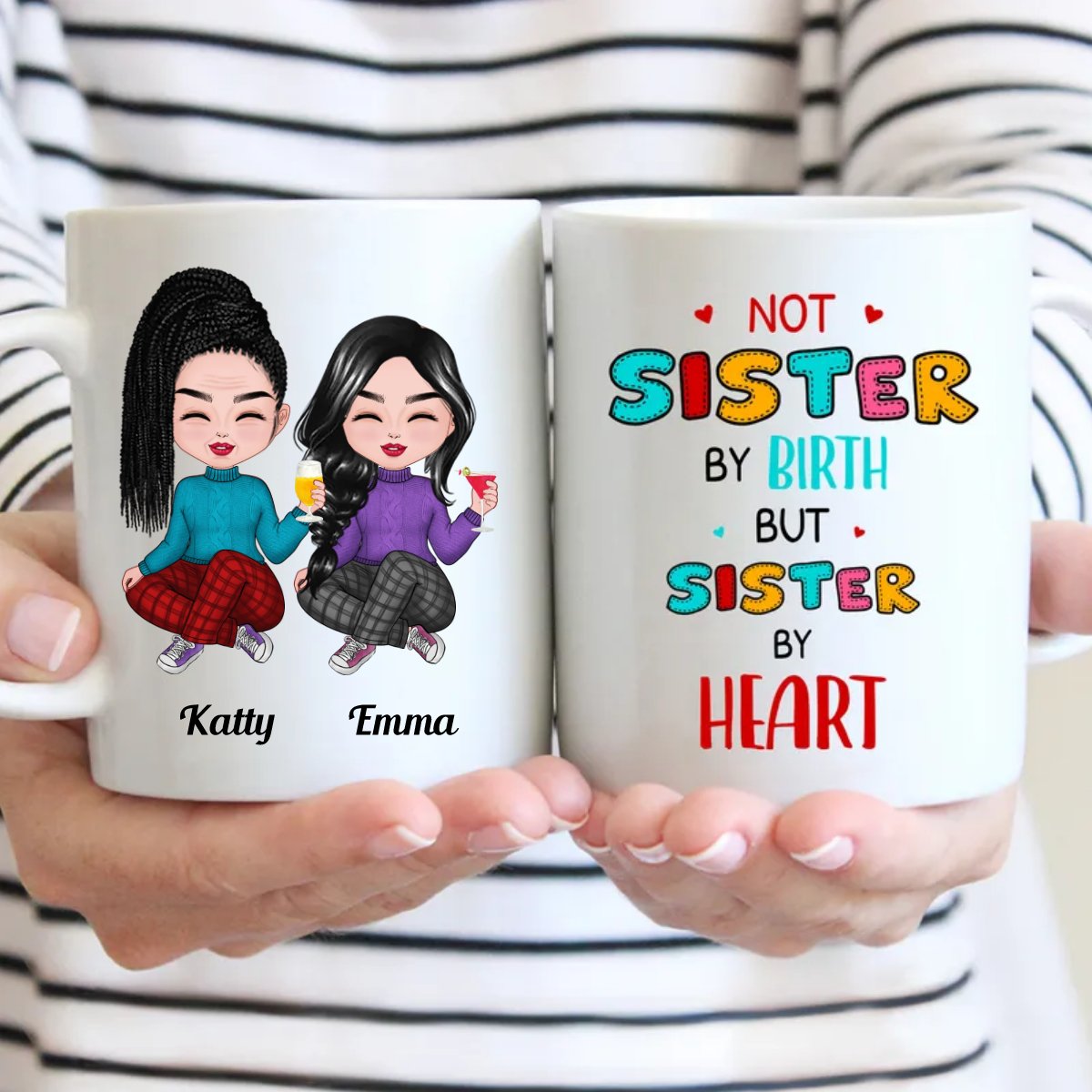 Sisters - Not Sister By Birth, But Sister By Heart - Personalized Mug - Makezbright Gifts