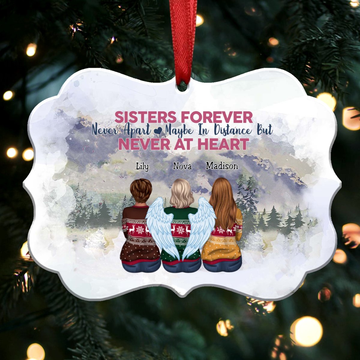 Sisters Ornament - Sisters forever, never apart. Maybe in distance but never at heart - Personalized Ornament - Makezbright Gifts