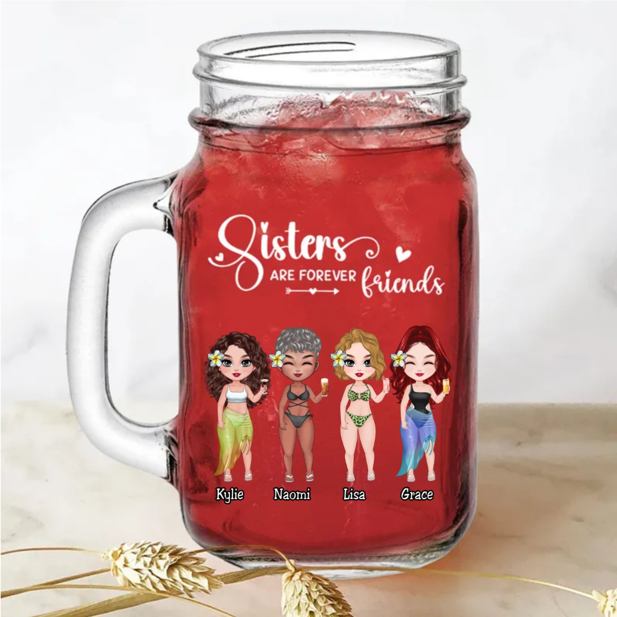 Sisters - Sisters Are Forever Friends - Personalize Drinking Jar (White) - Makezbright Gifts