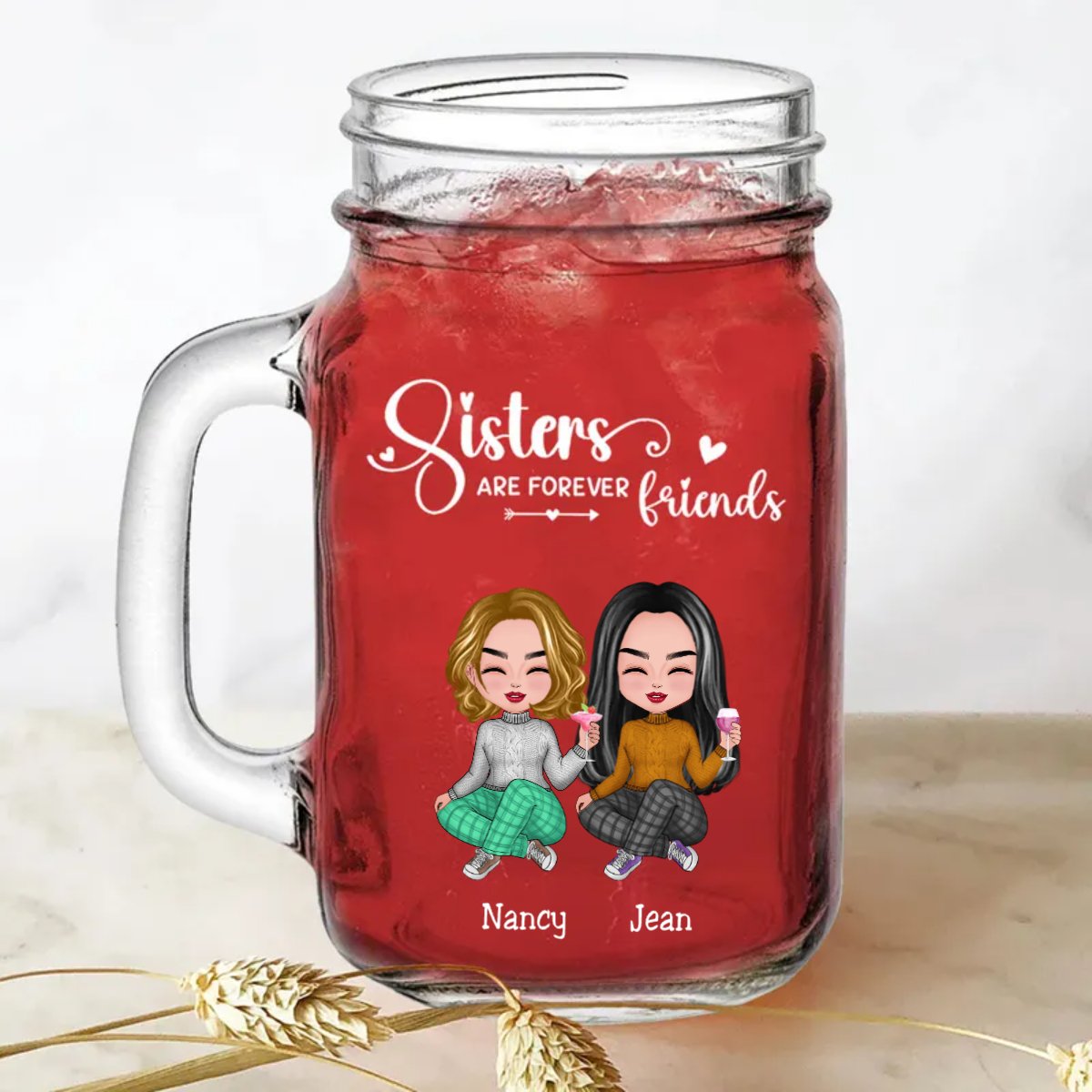 Sisters - Sisters Are Forever Friends - Personalize Drinking Jar (White) - Makezbright Gifts