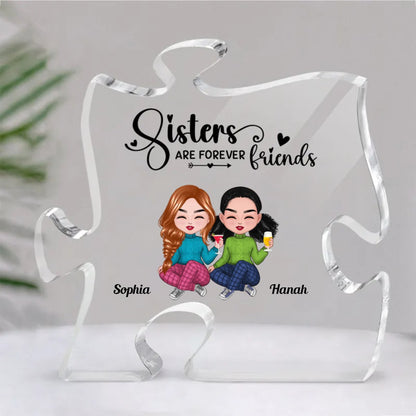 Sisters - Sisters Are Forever Friends - Personalized Acrylic Plaque - Makezbright Gifts