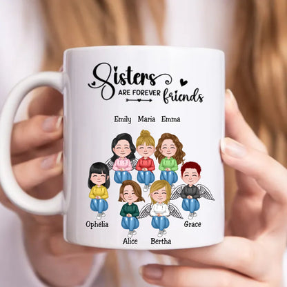 Sisters - Sisters Are Forever Friends - Personalized Mug - Makezbright Gifts