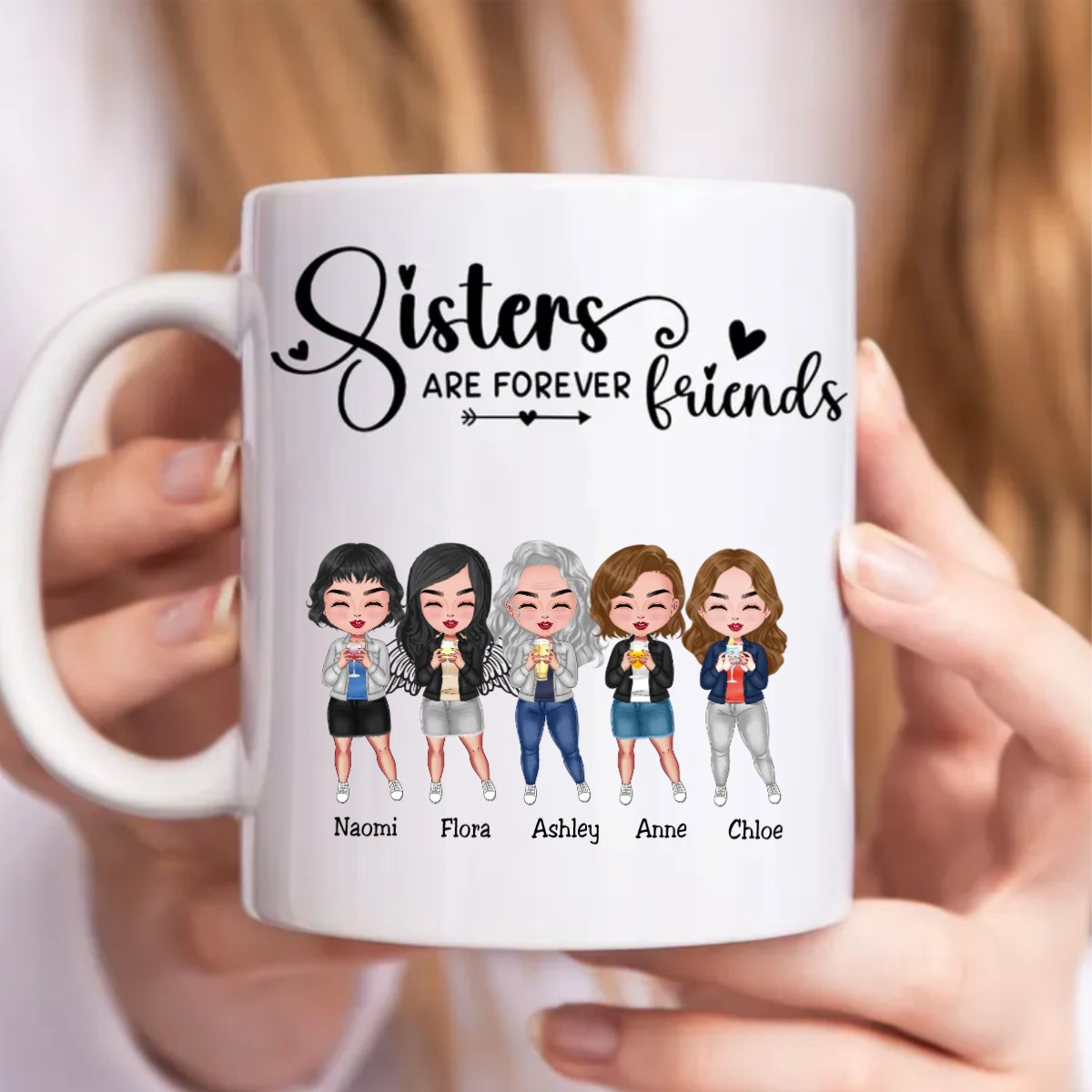 Sisters - Sisters Are Forever Friends - Personalized Mug (Ver. 3) - Makezbright Gifts