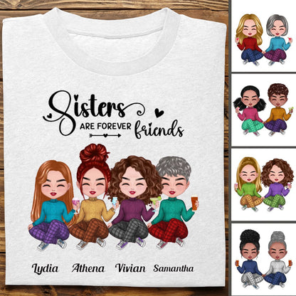 Sisters - Sisters Are Forever Friends - Personalized T - Shirt - Makezbright Gifts