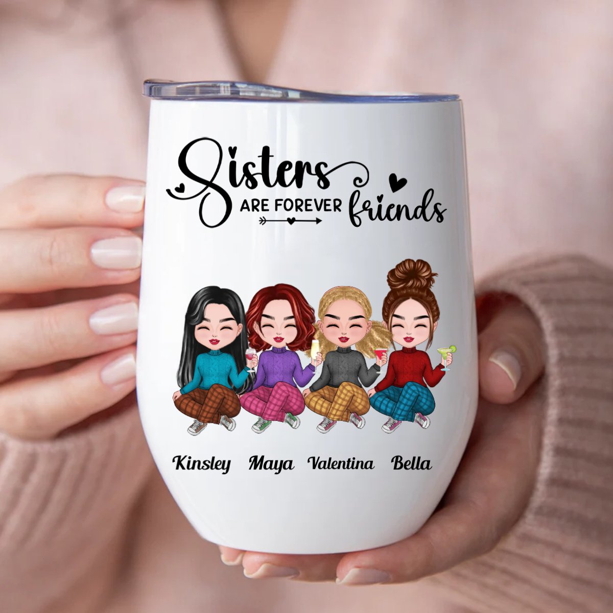 Sisters - Sisters Are Forever Friends - Personalized Wine Tumbler - Makezbright Gifts