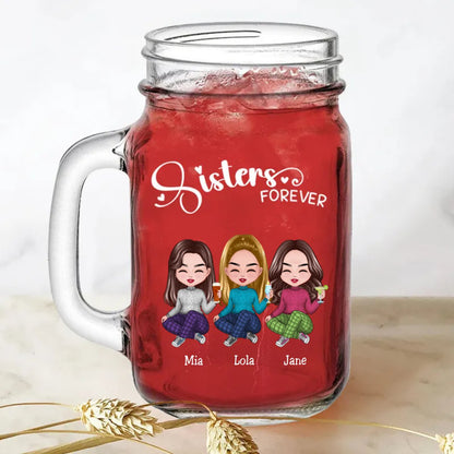 Sisters - Sisters Forever - Personalize Drinking Jar (White) - Makezbright Gifts