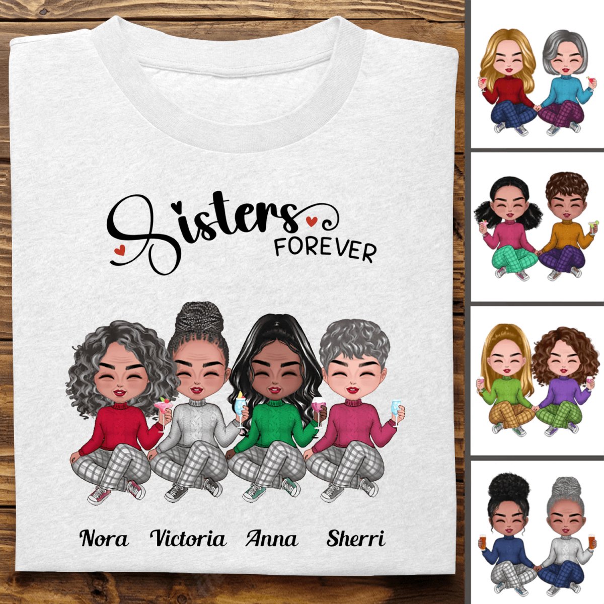 Discover Sisters - Sisters Forever - Personalized T-Shirt