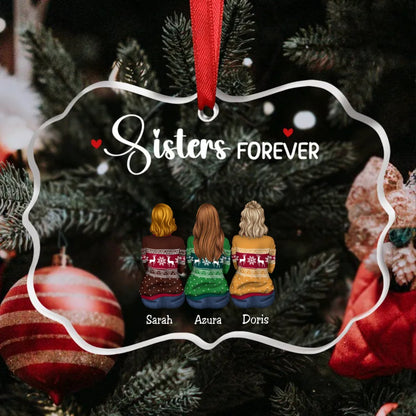 Sisters - Sisters Forever - Personalized Transparent Ornament (HN) - Makezbright Gifts