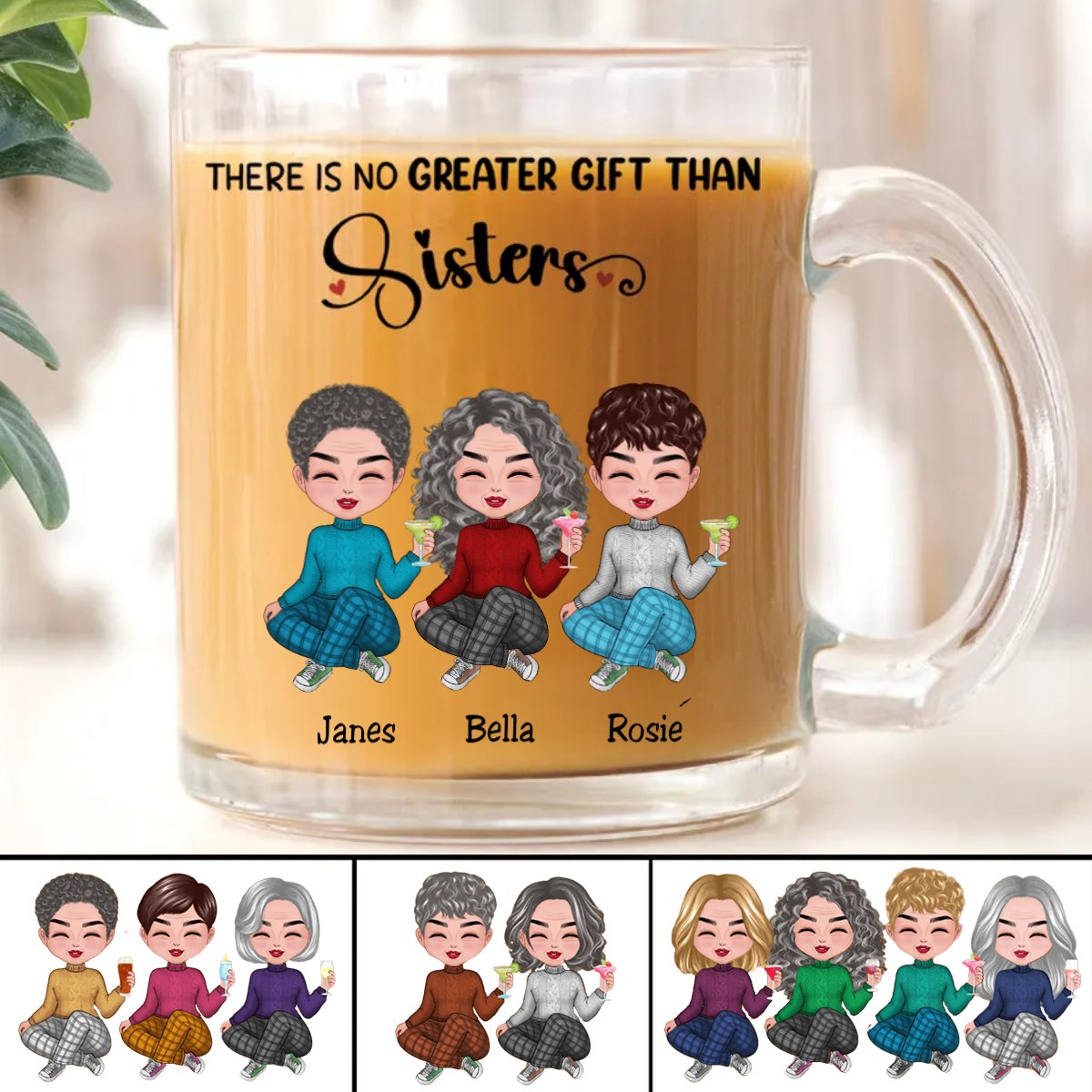 Sisters - There Is No Greater Gift Than Sisters - Personalized Glass Mug - Makezbright Gifts