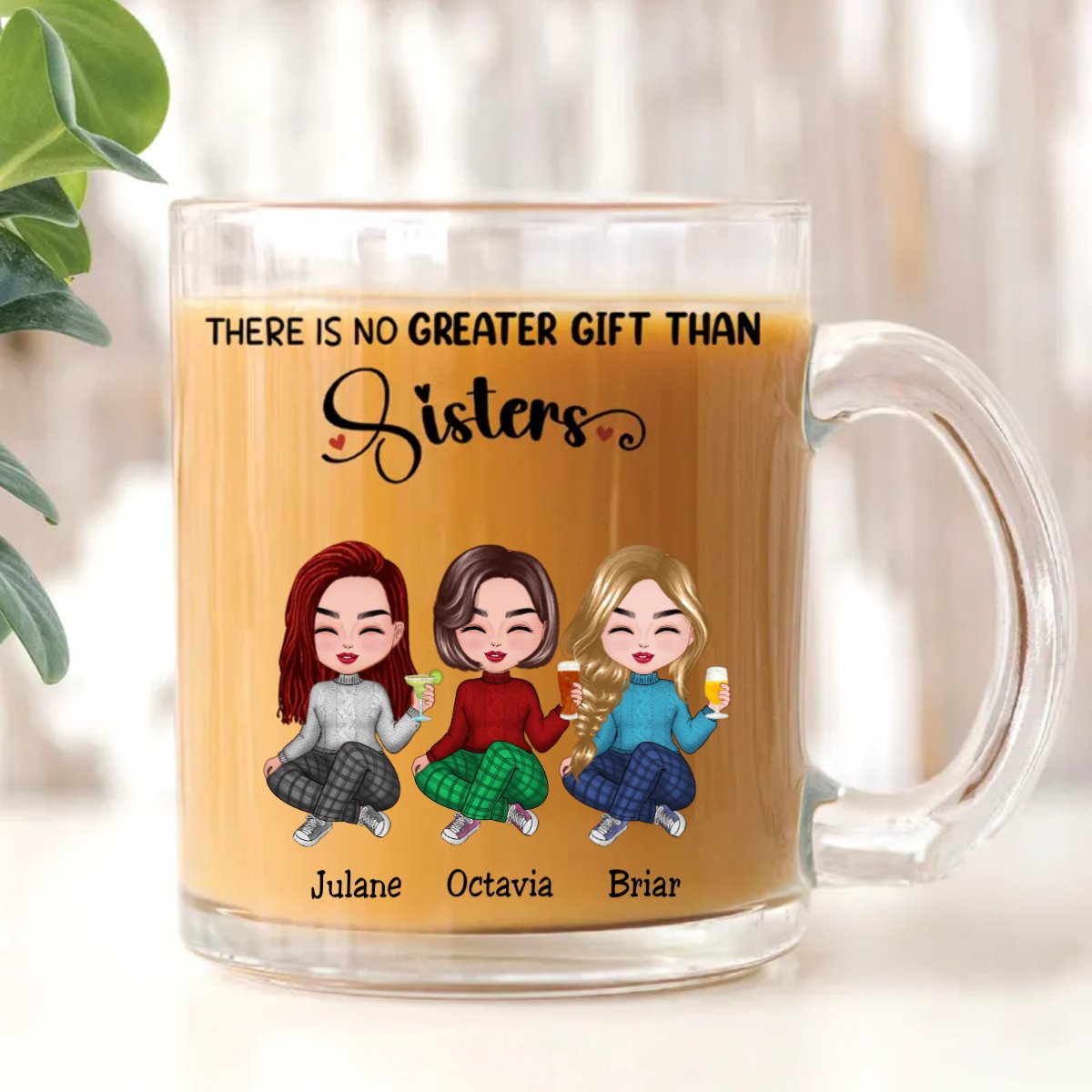 Sisters - There Is No Greater Gift Than Sisters - Personalized Glass Mug - Makezbright Gifts