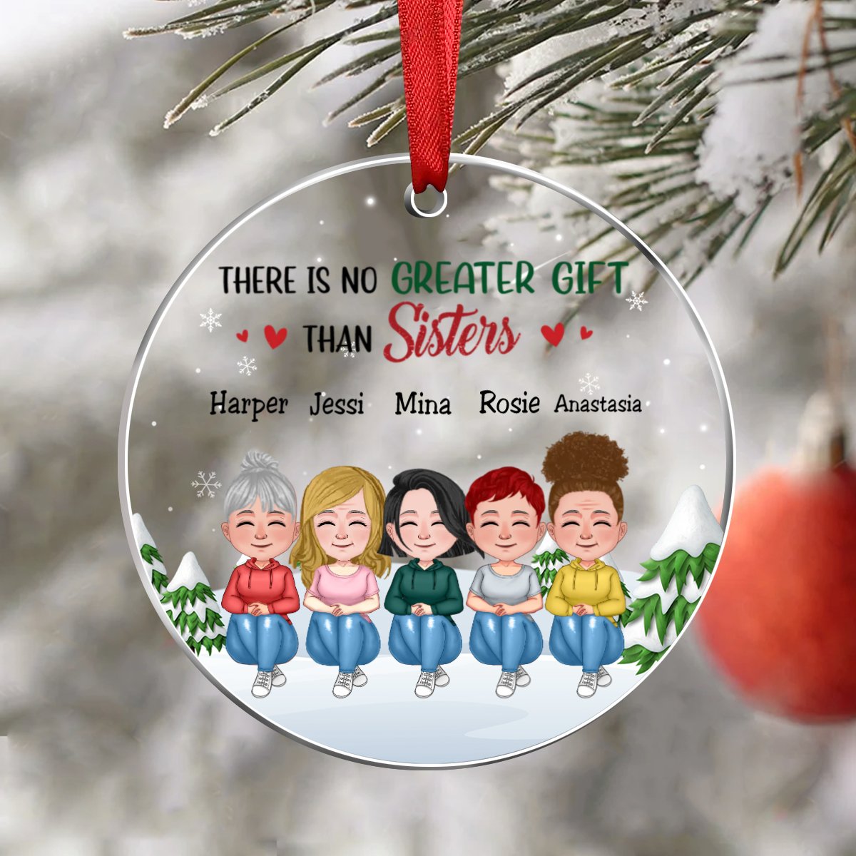 Sisters - There Is No Greater Gift Than Sisters - Personalized Transparent Ornament (Ver 4) - Makezbright Gifts