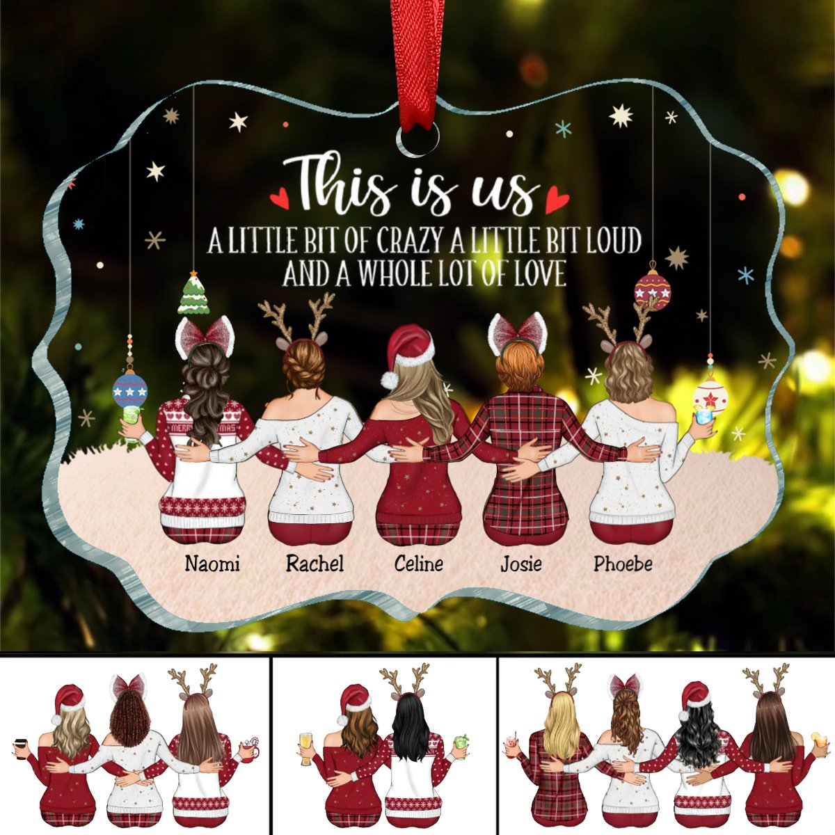 Sisters - This Is Us A Little Bit Of Crazy And A Whole Lot Of Love - Personalized Acrylic Ornament (HN) - Makezbright Gifts