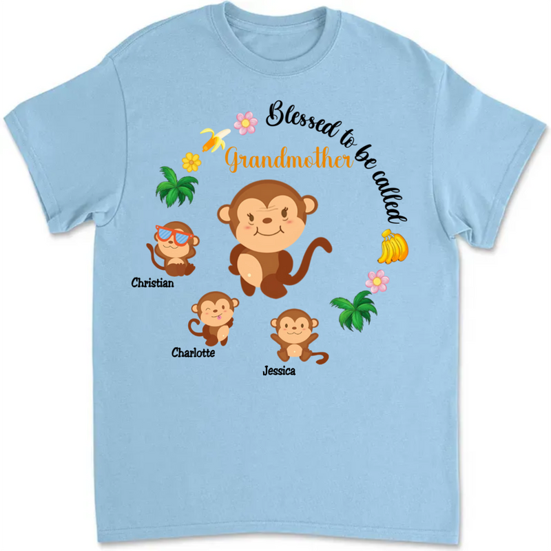 Family - Gift For Grandma Monkey Blessed To Be Called Shirt - Personalized T-Shirt