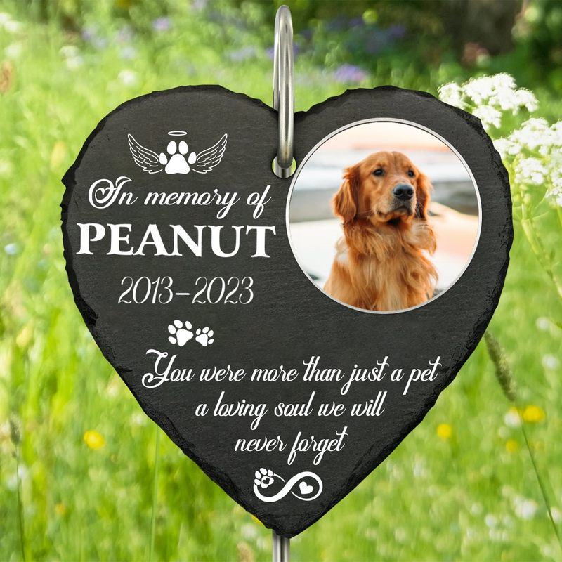 Dog Lovers - You Were More Than Just A Pet - Personalized Upload Photo Memorial Garden Slate & Hook