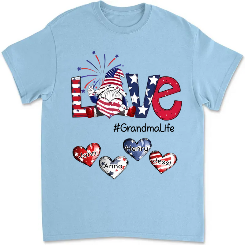 Grandma - Love Grandmalife Heart Dwarf American Flag - Personalized Unisex T-Shirt