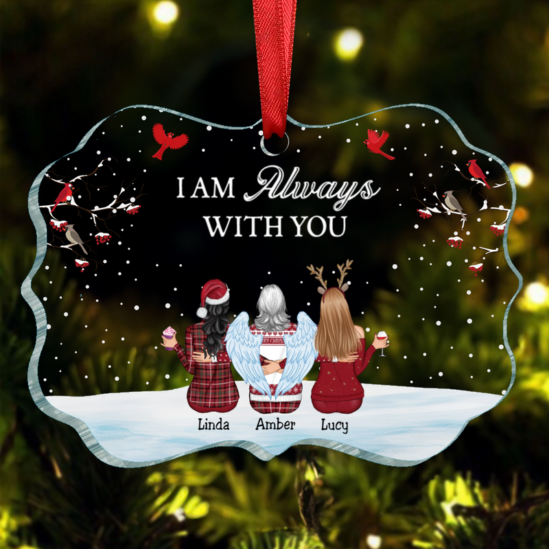 Family - I Am Always With You - Personalized Transparent Ornament (QH)