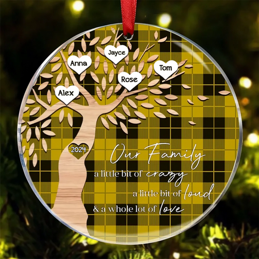 Family - Our Family A Little Bit Of Crary A Little Bit Of Loud & A Whole Lot Of Love - Personalized Ornament