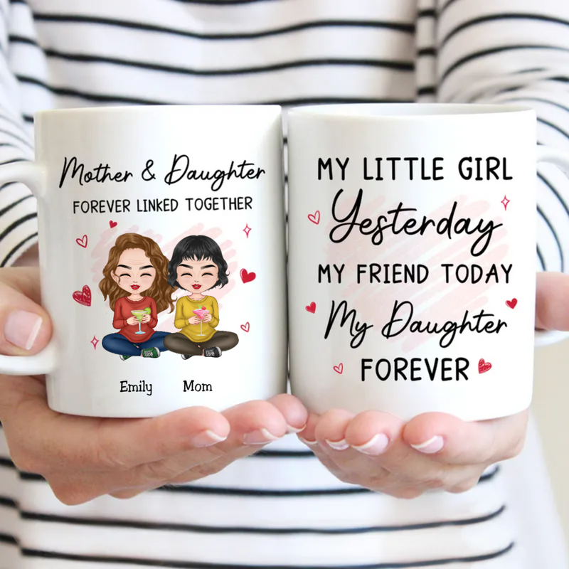 Mother - Mother And Daughter Forever Linked Together - Personalized Mug