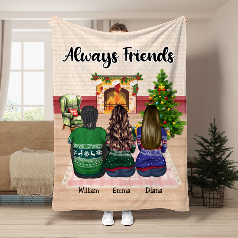 Friends  - Always Friends - Personalized Blanket