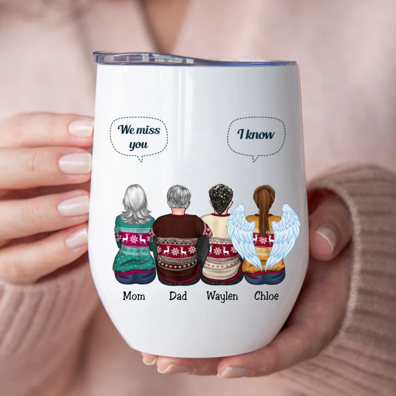 Family - We Miss You A Letter From Heaven To You - Personalized Wine Tumbler (NV)