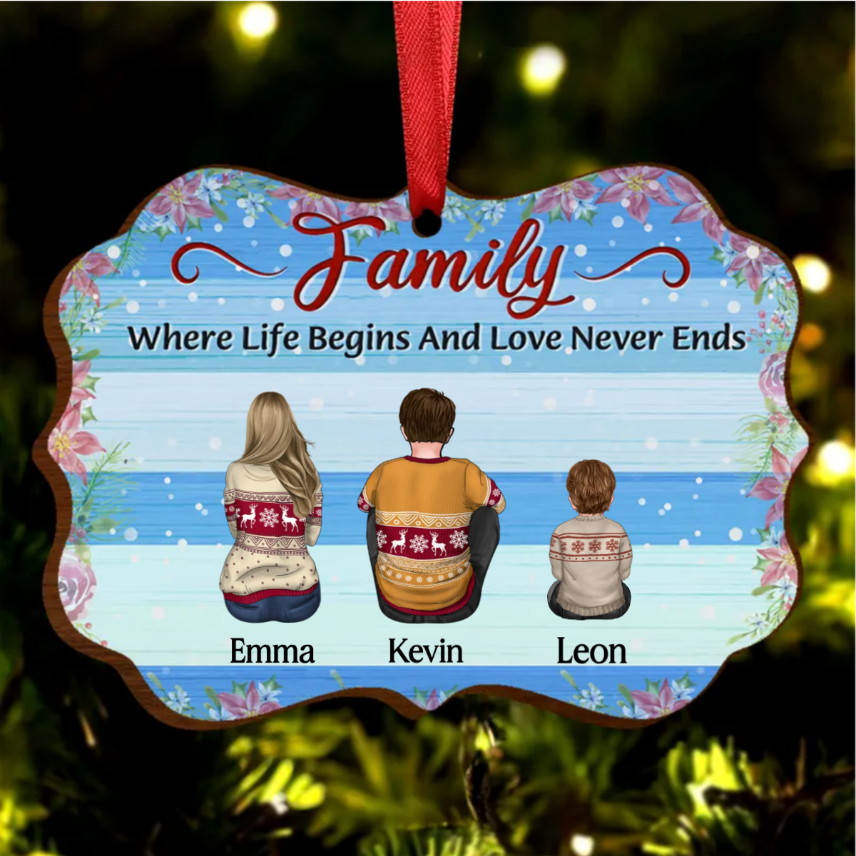 Family Where Begins And Love Never Ends - Memorial Gift - Christmas Gift - Personalized Wooden Ornament