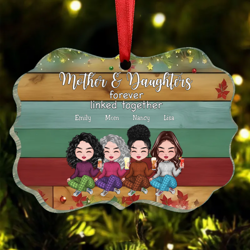 Family - Mother & Daughters Forever Linked Together - Personalized Ornament TC