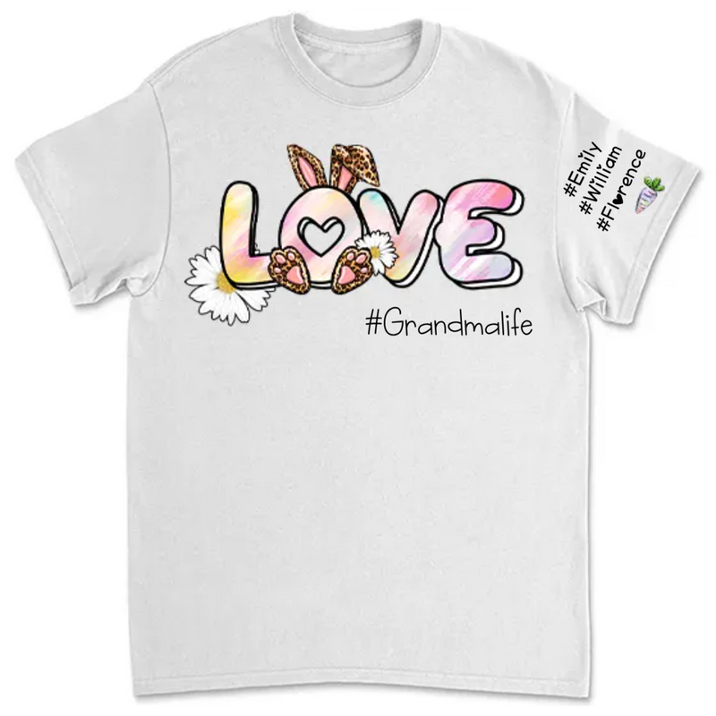 Grandma - Love Grandma Life Rainbow Easter Bunny And Kids Carrot - Personalized Unisex T-shirt