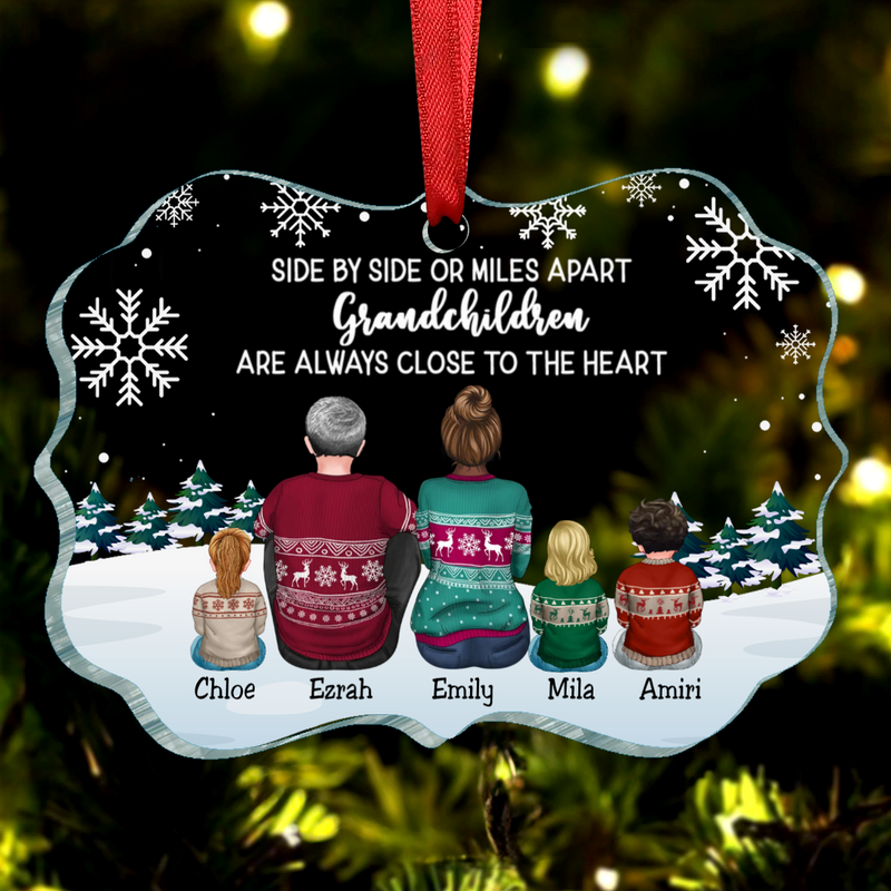 Family - Side By Side Or Miles A Part Grandchildren Are Always Close To The Heart  - Personalized Acrylic Ornament(NV)