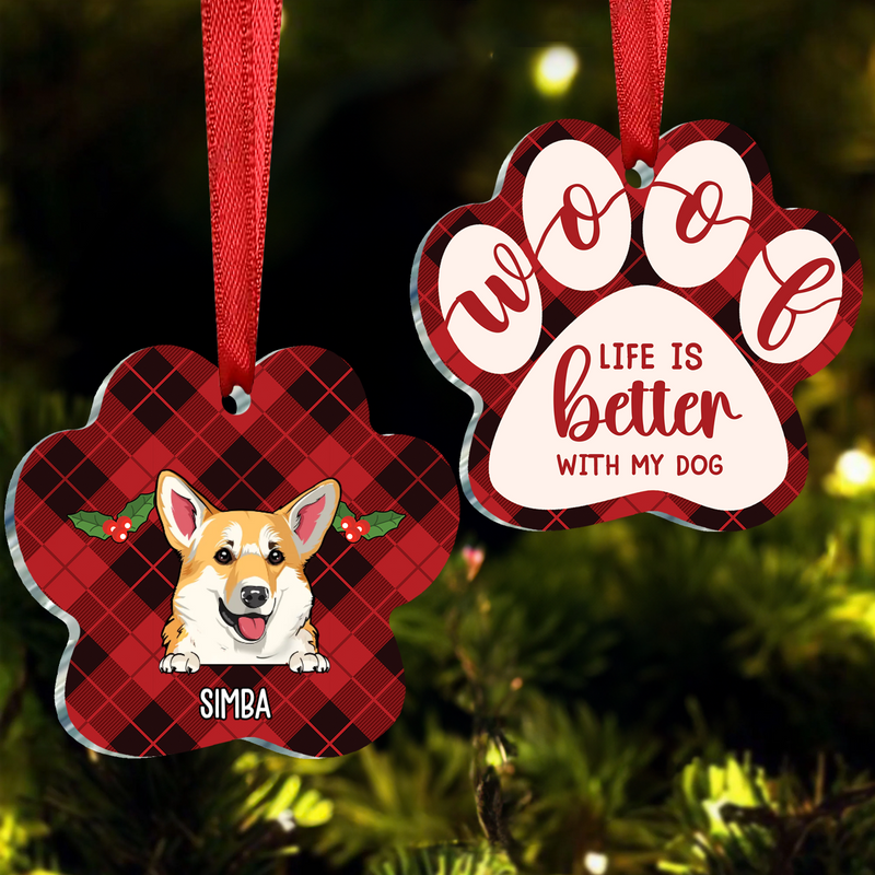 Dog Lovers - Life Is Better With My Dog - Personalized Acrylic Ornament