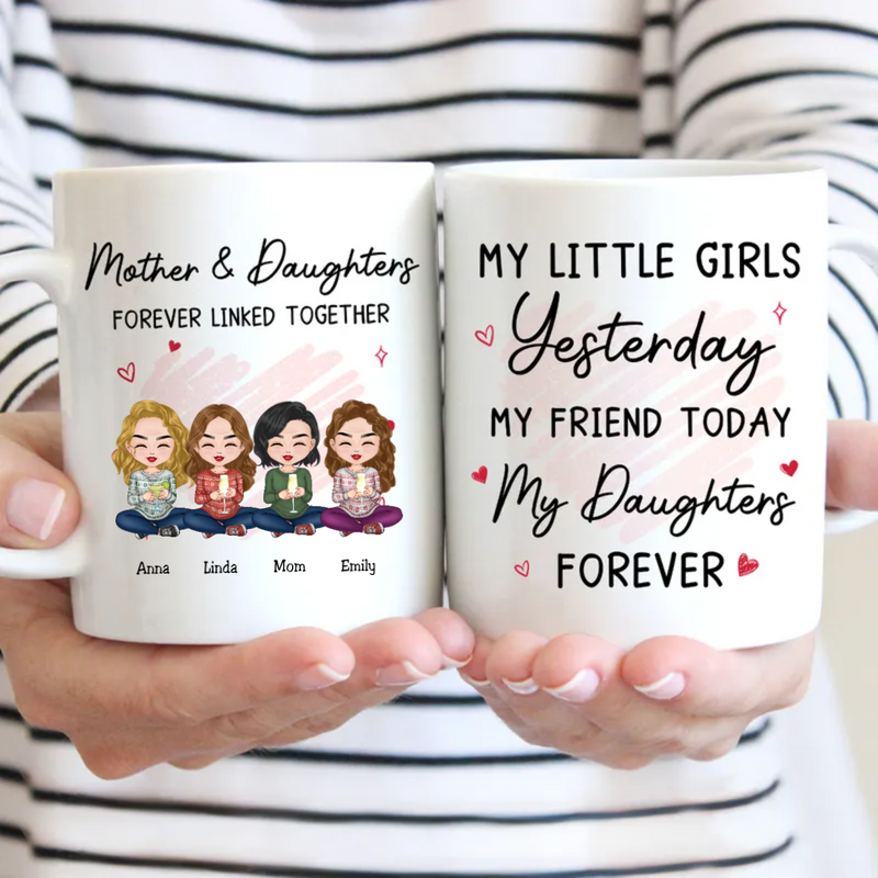 Mother And Daughter Forever Linked Together - Personalized Mug